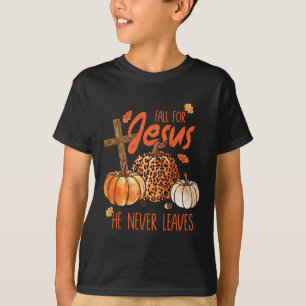 Autumn Christian Thanksgiving Fall For Jesus He Ne T-Shirt