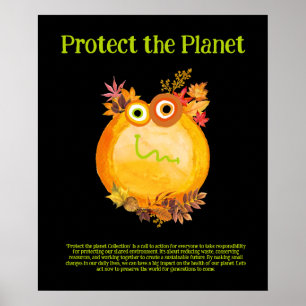 Autumn colours PROTECT THE PLANET, SAVE EARTH Art Poster