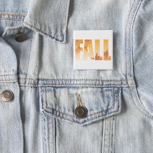 Autumn Fall Typography Design with Leaves  2 Inch Square Button