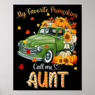 Autumn Halloween Fall My Favourite Pumpkin Call Me Poster