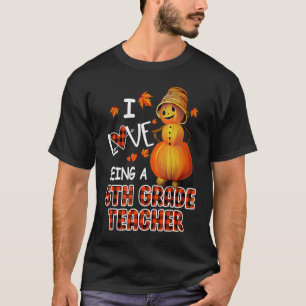 AUTUMN I Love Being A 4TH Grade Teacher HALLOWEEN  T-Shirt