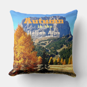 Autumn in the Italian Alps Throw Pillow