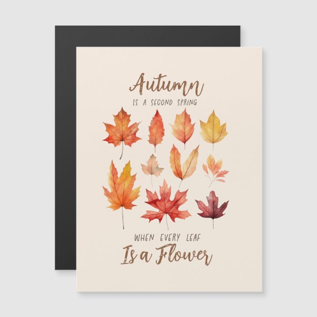 Autumn is a Second Spring – Fall Leaves (Front/Back)