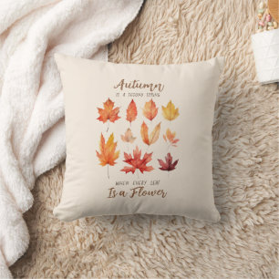 Autumn is a Second Spring – Fall Leaves Throw Pillow