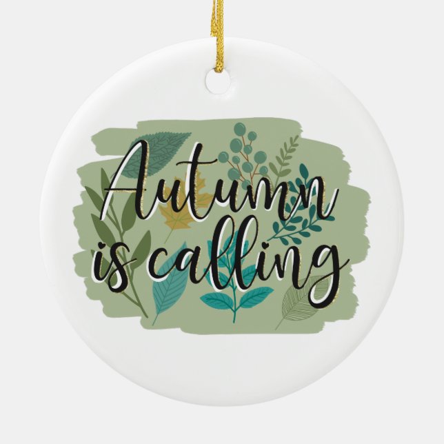 Autumn Is Calling Ceramic Ornament (Back)