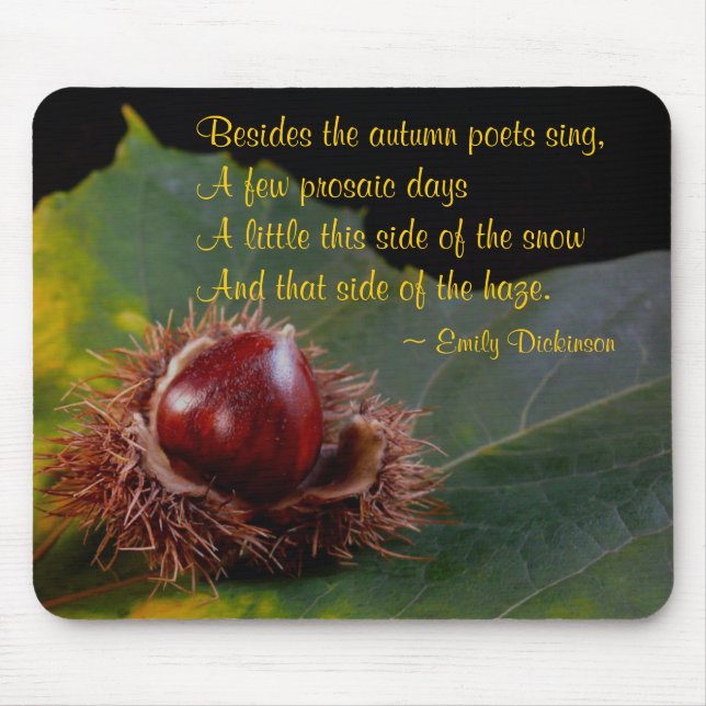 Autumn Leaf and Nut with Dickinson Poem Mouse Pad (Front)