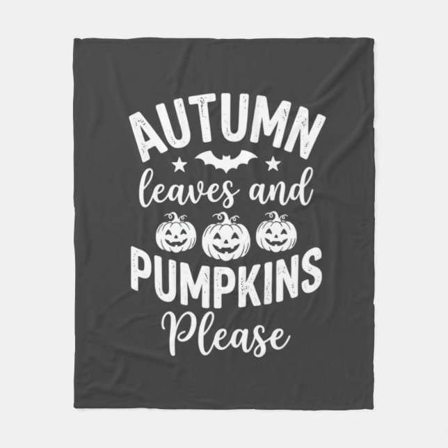 Autumn Leaves and Pumpkins Please_1 Fleece Blanket (Front)