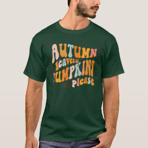Autumn Leaves and Pumpkins Please Groovy Retro T-Shirt
