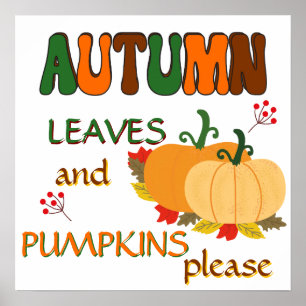Autumn Leaves and Pumpkins Poster