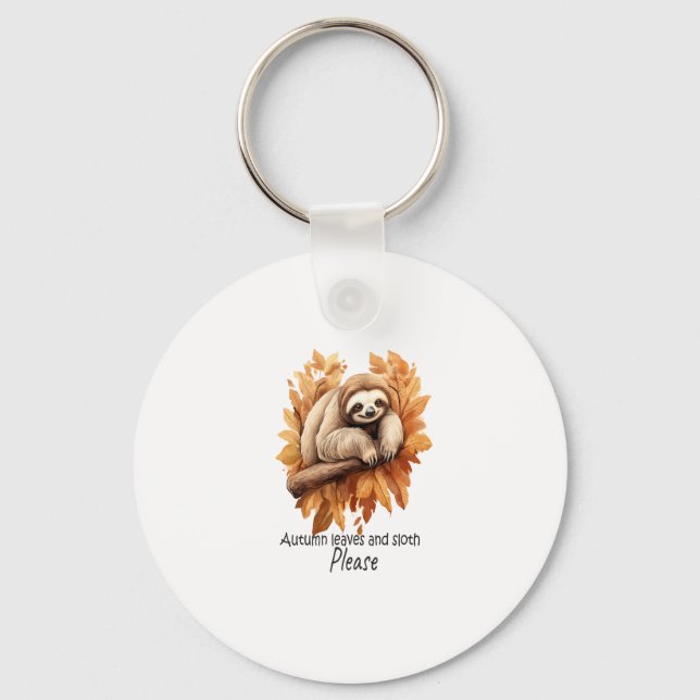 Autumn Leaves and Sloth Please Keychain (Front)