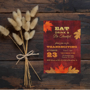 Autumn Leaves Eat Drink and Be Thankful Invitation