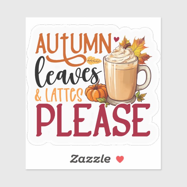 Autumn Leaves & Lattes Please (Sheet)