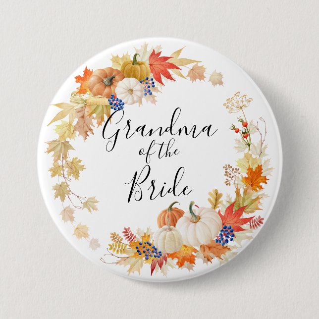 Autumn Leaves Pumpkins Grandma of the Bride 3 Inch Round Button (Front)