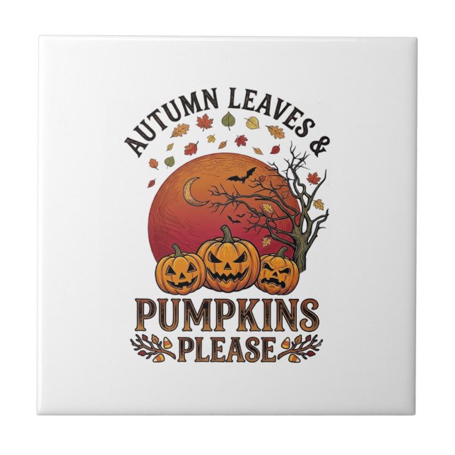 Autumn Leaves Pumpkins Please Halloween Bats Trees Tile (Front)