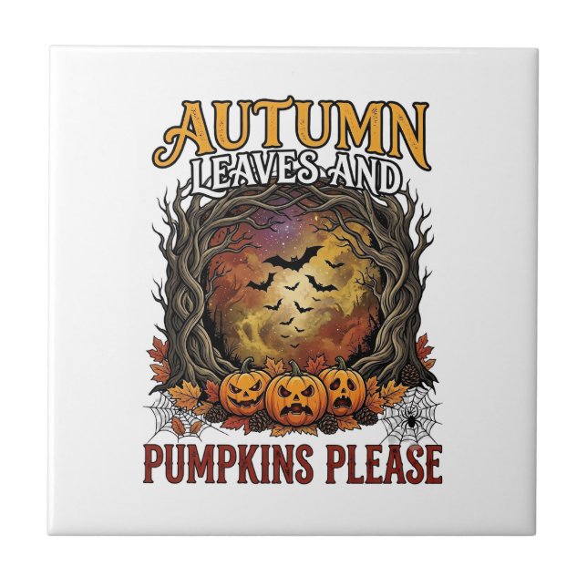 Autumn Leaves Pumpkins Please Halloween Spooky Tre Tile (Front)