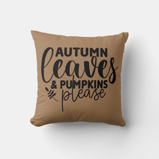 Autumn Leaves & Pumpkins Please Throw Pillow (Front)