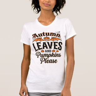 Autumn Leaves Pumpkins Please Vintage Fall_1 T-Shirt