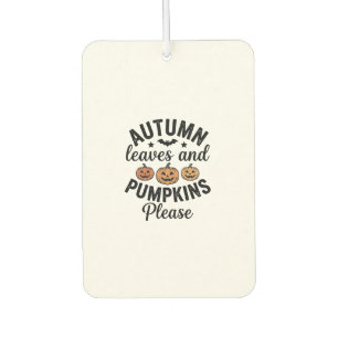 Autumn Leaves Pumpkins Please Vintage Halloween De Air Freshener