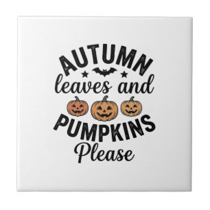 Autumn Leaves Pumpkins Please Vintage Halloween De Tile