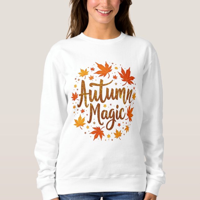 Autumn Magic Glitter Glow  Sweatshirt (Front)