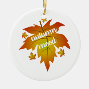 Autumn mood typography maple leaves ceramic ornament