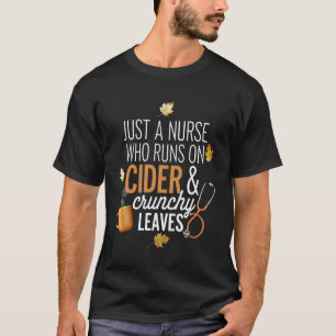 Autumn Nurse Cider and Leaves Vibes Tee