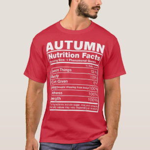 Autumn Nutrition FactsAutumn Name Birthday  T-Shirt