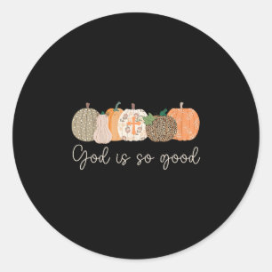 Autumn Pumpkin Christian Thanksgiving Faith God Is Classic Round Sticker