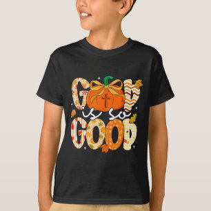 Autumn Pumpkin Christian Thanksgiving Faith God Is T-Shirt