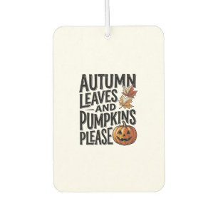 Autumn Pumpkin Shirt With Leaves And Halloween Vib Air Freshener