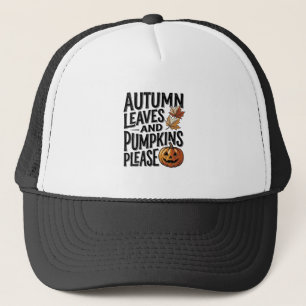 Autumn Pumpkin Shirt With Leaves And Halloween Vib Trucker Hat