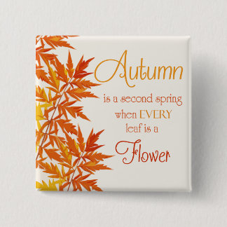 Autumn Quote 2 Inch Square Button