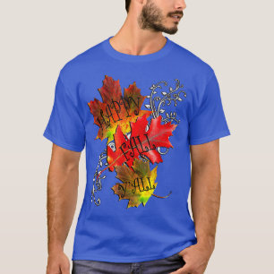 Autumn Quote Happy Fall Yall, Pattern Leaves Fall T-Shirt