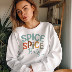 AUTUMN THEMED SPICE SPICE BABY SWEATSHIRT