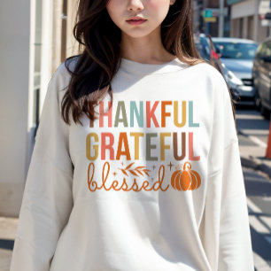AUTUMN THEMED THANKFUL GRATEFUL BLESSED PUMPKIN SWEATSHIRT
