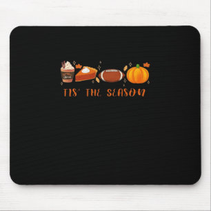 Autumn Tis The Season Mouse Pad