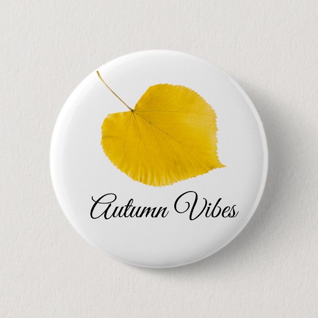 Autumn vibes 2 inch round button (Front)