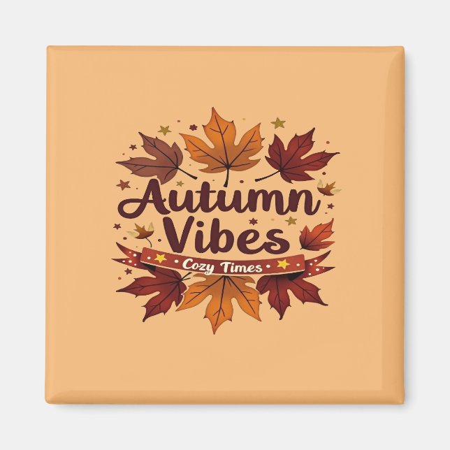 Autumn Vibes Cozy Fall Leaves Design Magnet (Front)