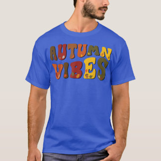 Autumn Vibes Fall Thanksgiving Halloween Costume T-Shirt