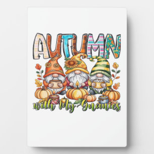 Autumn With My Gnomes Classic T-Shirt.png Plaque