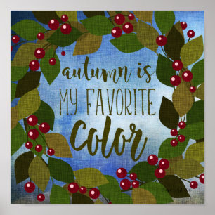 Autumn Wreath with Red Berries Favourite Colour Poster