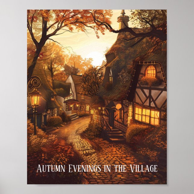 Autumn's Glow in a Cozy Village Poster (Front)