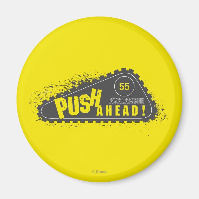 Avalanche Push Ahead! Magnet (Front)