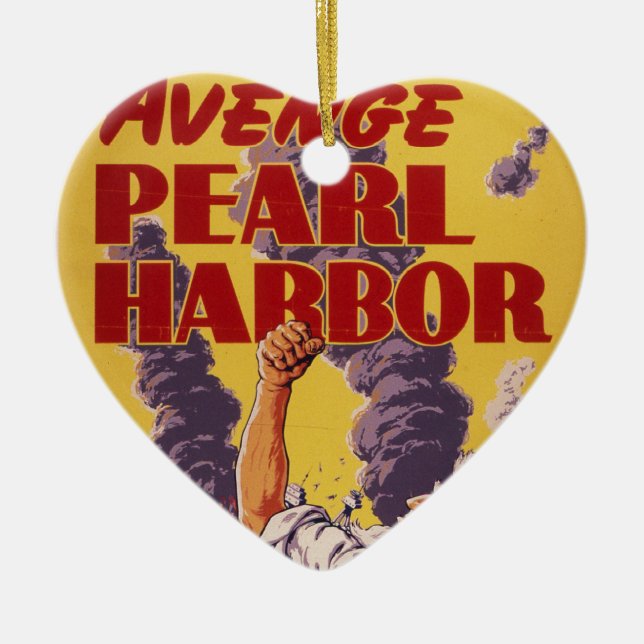 Avenge Pearl Harbour Ceramic Ornament (Front)