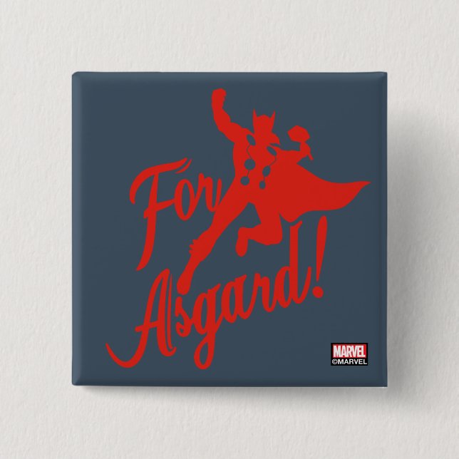 Avengers Classics | Thor "For Asgard" Silhouette 2 Inch Square Button (Front)