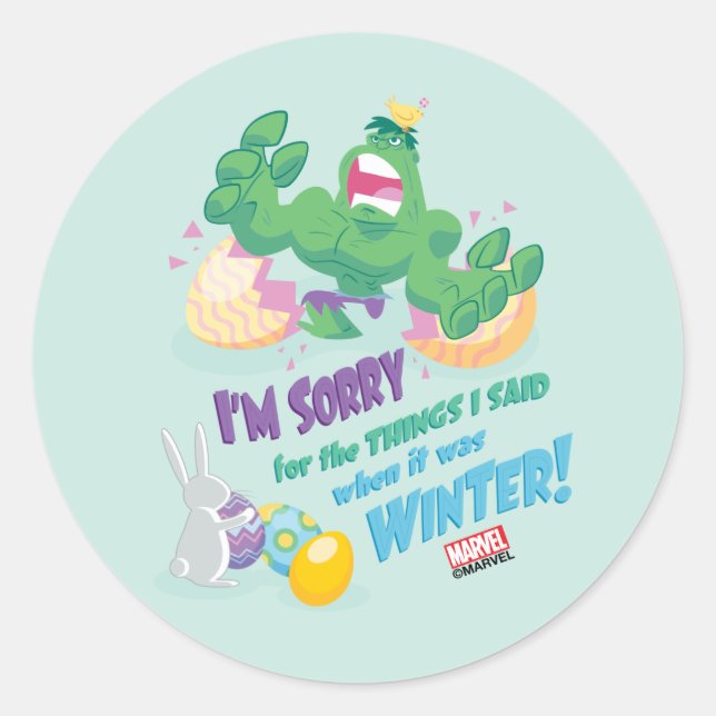 Avengers Easter | Hulk - Sorry Classic Round Sticker (Front)