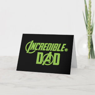Avengers Incredible Dad Card