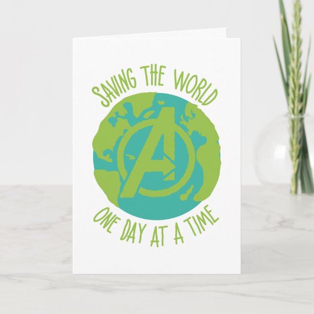 Avengers | Saving The World One Day At A Time Card (Front)