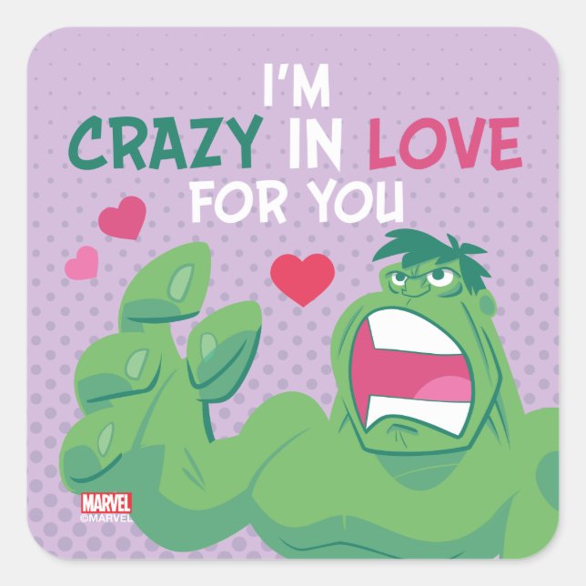 Avengers Valentine's Day | Hulk Crazy In Love Square Sticker (Front)