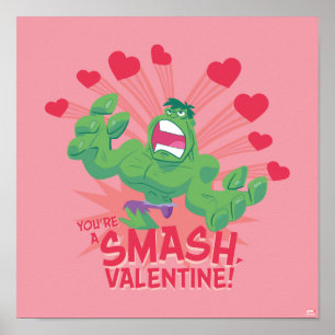Avengers Valentine's Day   Hulk - You're A Smash Poster